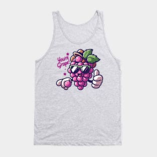 You Are Grape | Cute Grape Design for You Are Great | Motivational Quote Tank Top